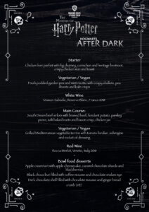 Dinner menu Dark magic Hogwarts School of Witchcraft and Wizardry Dinner event United Kingdom Harry Potter Studio Tour London